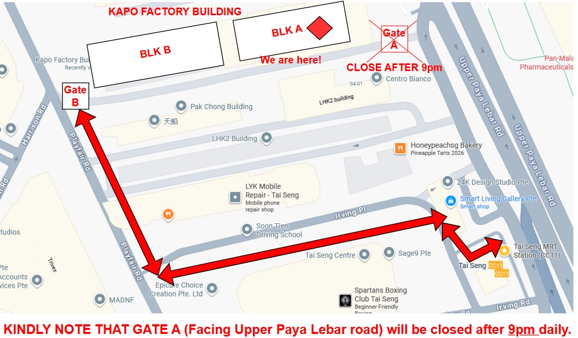 Map: route from Tai Seng MRT along Irving Place and Playfair Road to Gate B. Gate A, facing Upper Paya Lebar Road, closes after 9pm daily